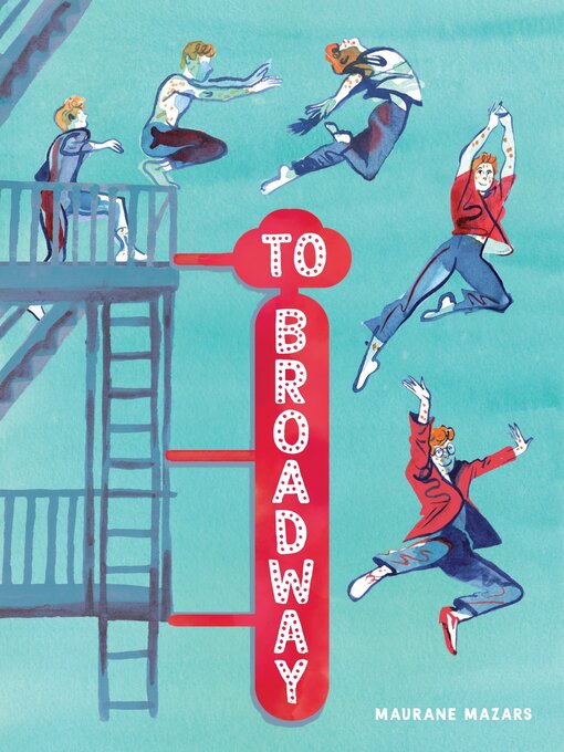 Title details for To Broadway by Maurane Mazars - Available